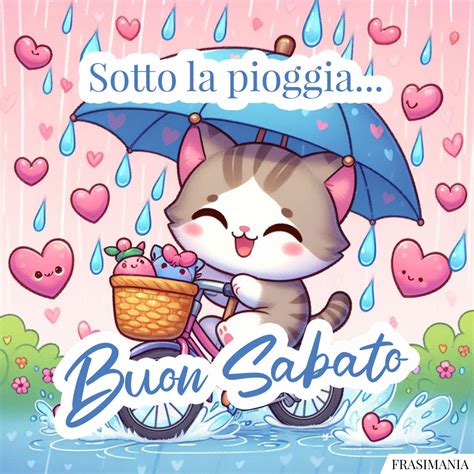 Sotto La Pioggia Buon Sabato Buon Sabato Sotto Pioggia