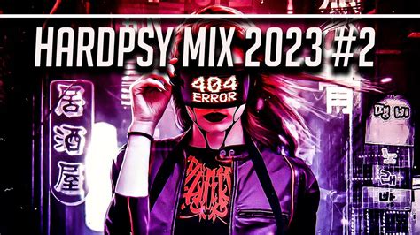 Hardpsy Mix Hardpsy Hardstyle Reverse Bass Psytrance