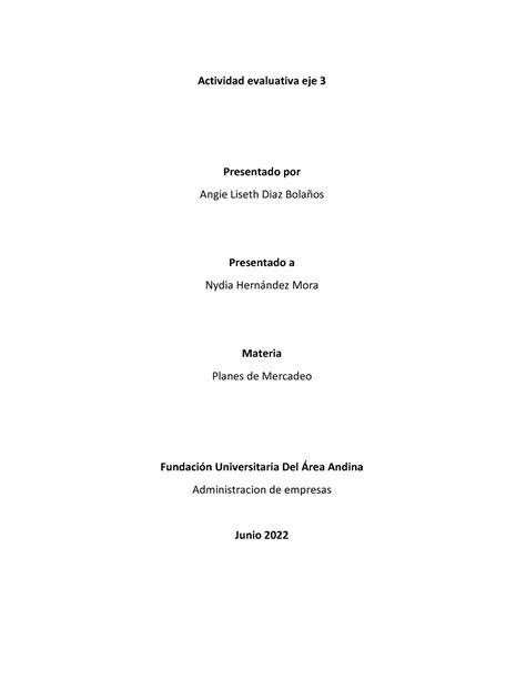 Planes De Mercadeo Eje Actividad Evaluativa Eje Presentado Por