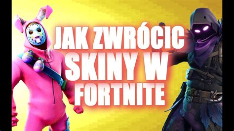 Jak Zwr Ci Skiny W Fortnite Youtube