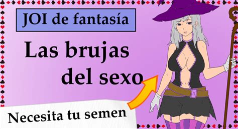 Spanish JOI Con Una Bruja Tu Ama Necesita Semen Interactive Porn XHamster