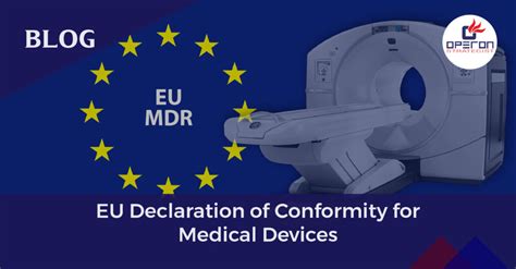 Eu Declaration Of Conformity For Medical Devices Compliance And Market