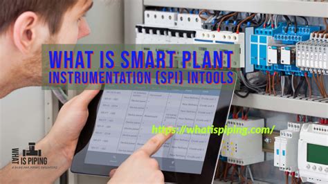 What Is Smart Plant Instrumentation Spi Intools What Is Piping