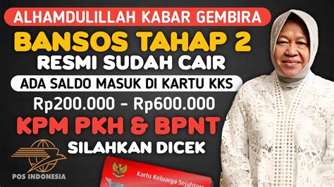 Alhamdulillah Bansos Tahap Sudah Cair Hari Ini Ada Saldo Masuk