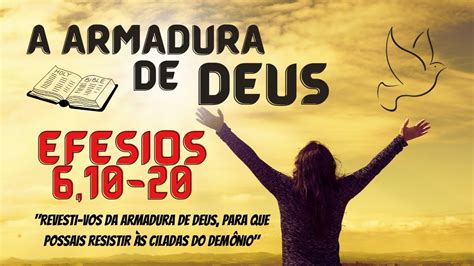 Efésios 6 10 20 A Armadura De Deus Youtube