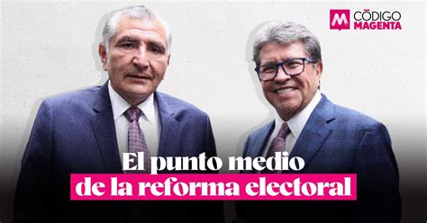 El Punto Medio De La Reforma Electoral Código Magenta