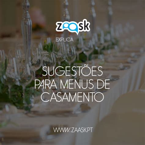 Sugestões para menus de casamento Zaask Portugal