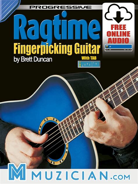 Progressive Ragtime Fingerpicking Guitar Kindle Edition By Duncan Brett Arts