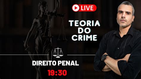 Direito Penal Teoria Do Crime Youtube