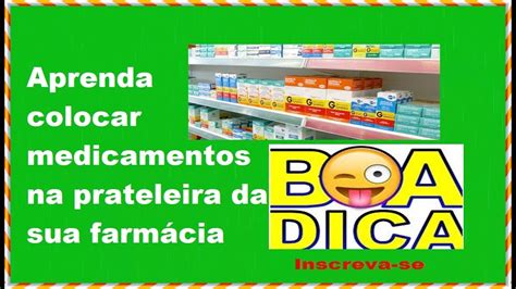 APRENDA FÁCIL COLOCAR OS MEDICAMENTOS NA PRATELEIRA DICA ABRIR