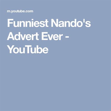 Funniest Nando's Advert Ever - YouTube | Funny, Adverts, Nando's