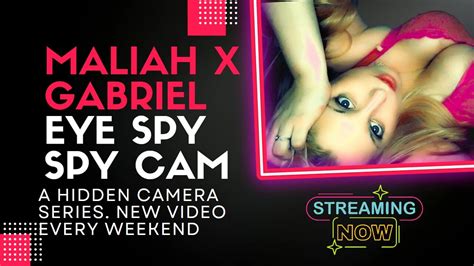 Maliah X Gabriel New Eye Spy Web Series American Hidden Camera Porn By Many Vids XHamster