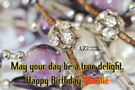 Happy Birthday Natalie - AZBirthdayWishes.com