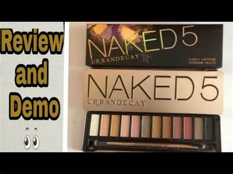 Naked Eyeshadow Palette Review Demo Natural Makeup Look Nude Shades Eyeshadow Palatte
