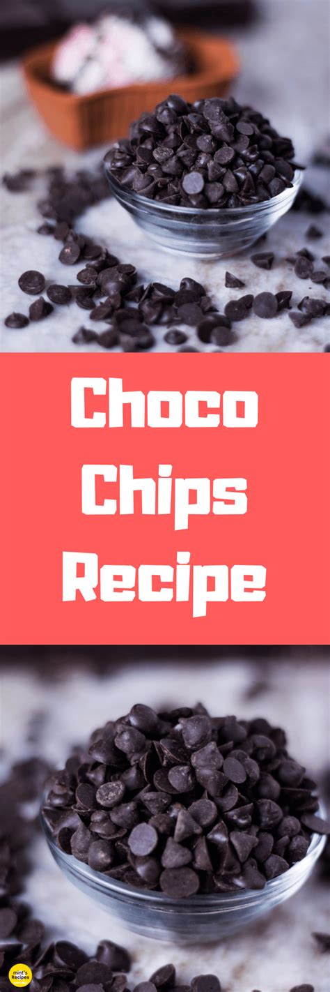 How To Make Choco Chips Recipe At Home Mint S Recipes