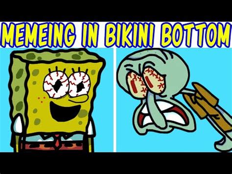 Friday Night Funkin Vs SpongeBob FNF Memeing In Bikini Bottom YouTube