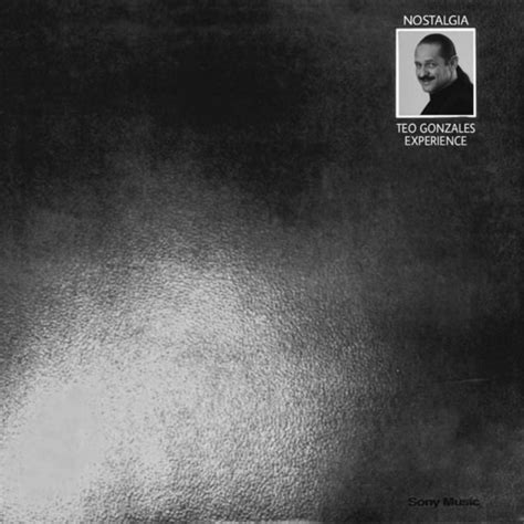 Nostalgia By Teo Gonzales Experience Single Rotten Porn Reviews Ratings Credits Song List