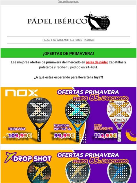 Padel Iberico Las Mejores Marcas De P Del A Precios De Locura