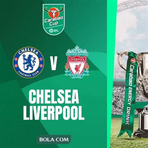 Jadwal Live Streaming Final Carabao Cup Minggu Februari Titel