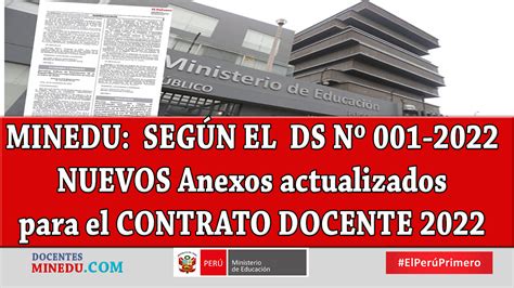 Minedu SegÚn El Ds Nº 001 2022 Nuevos Anexos Actualizados Para El