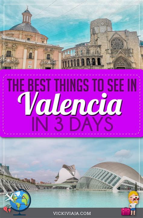 Valencia 3 Days Itinerary 2025 Sights And Practical Tips