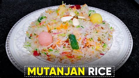 Mutanjan Recipe Matanjan Rice Sweet Dish Meethe Chawal Zarda