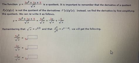 Solved The Function Y 5x 3x 5 Is A Quotient It Is