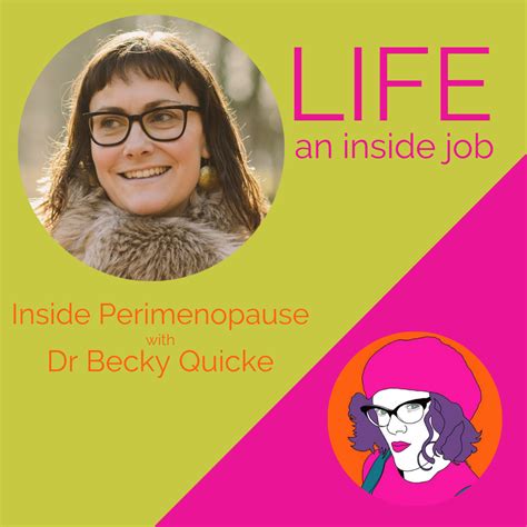 Inside Perimenopause With Dr Becky Quicke Kate Codrington