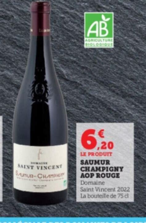 Promo Le Produit Saumur Champigny Aop Rouge Domaine Chez Super U