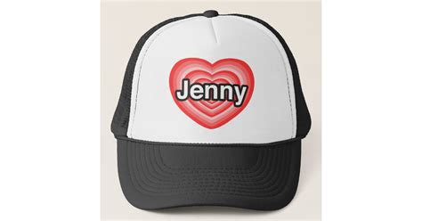 I Love Jenny I Love You Jenny Heart Trucker Hat Zazzle