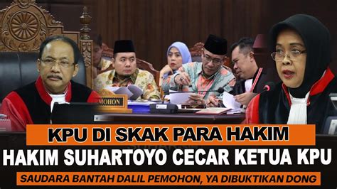 DICECAR PARA HAKIM MK KPU TIDAK BISA BUKTIKAN BANTAHAN DALIL PEMOHON