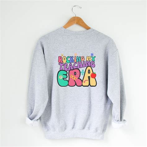 Personalized Rocking My Teaching Era Crewneck Sweatshirt Customized