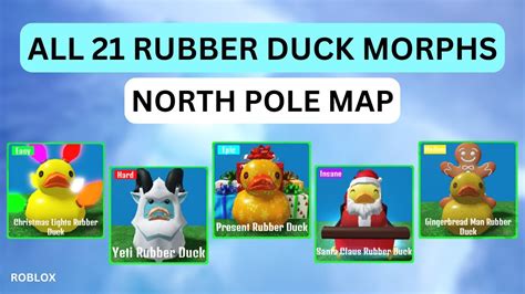 Find The Rubber Duck Morphs All Rubber Ducks In North Pole Map Roblox