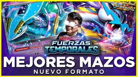 Mejores Mazos De Fuerzas Temporales Temporal Forces Pok Mon Tcg