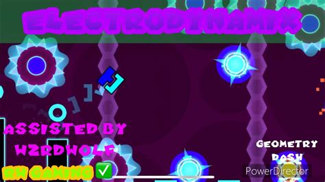 Geometry Dash Electrodynamix Insane YouTube