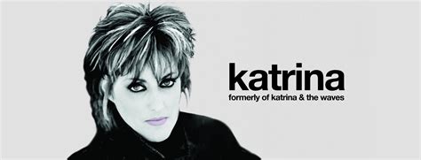 Contact Info | Katrina formerly of Katrina And The Waves