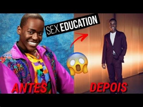 ANTES E DEPOIS DO ELENCO DE SEX EDUCATION COMO ESTÃO OS ATORES