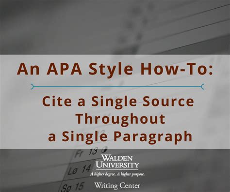 APA How-To: Cite A Single Source Throughout A Single Paragraph