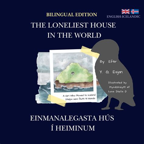 The Loneliest House in the World – Forlagið bókabúð