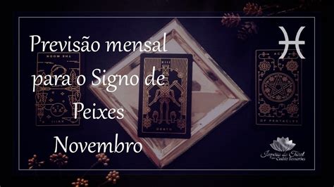 Peixes Tarot Mensal Para Novembro Youtube