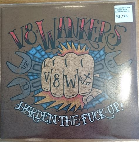 V Wankers Harden The Fuck Up Steel Blue Marbled Vinyl Discogs