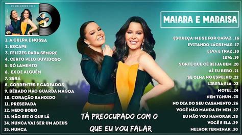 Maiara e Maraisa Álbum Identidade As Melhores Músicas de Maiara e