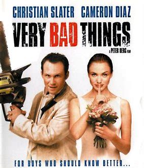 Very Bad Things (Film) - TV Tropes