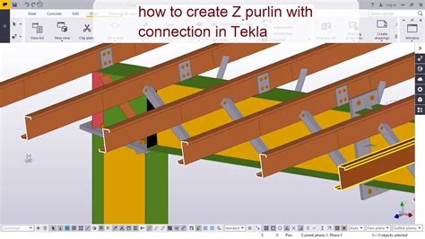 How To Create Z Purlin With Connection In Tekla Youtube