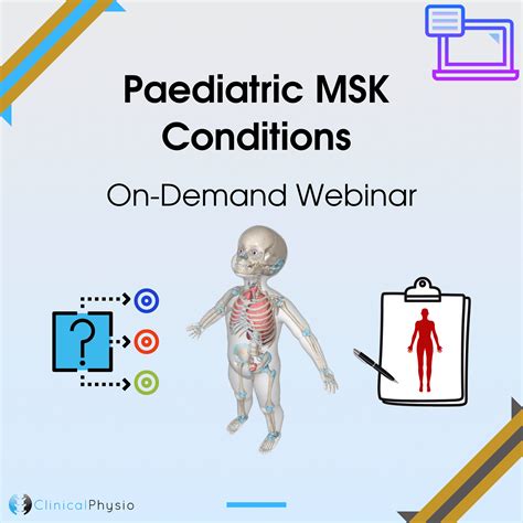 Paediatric Musculoskeletal Conditions On-Demand Webinar | Clinical Physio