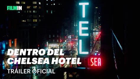 Dentro del Chelsea Hotel Tráiler Filmin YouTube