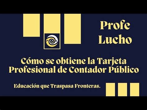 Tramite De La Tarjeta Profesional De Contador P Blico Youtube