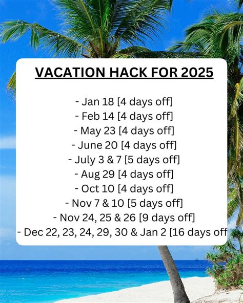 Vacation PTO Hack for 2025! To maximize your days off next year, here’s