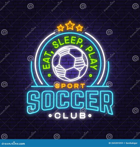 Soccer, Football Club Bright Neon Sign. Vector Illustration. for ...