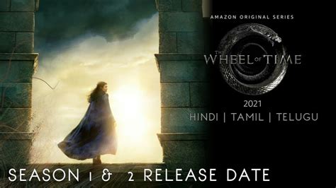 Wheel Of Time Series Hindi Tamil And Telugu Dub Confirm Wheel Of